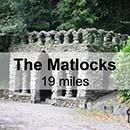 Derby to The Matlocks